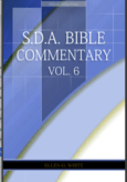 SDA Bible Commentary, vol. 6 (EGW)